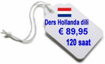 HOLLANDACA UYUM KURSU